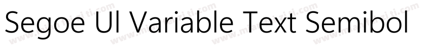 Segoe Ul Variable Text Semibold字体转换